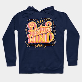 Positive Mind Hoodie